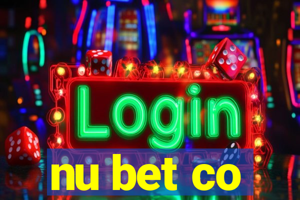 nu bet co